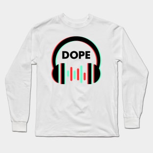 Dope headphones music lover 2 Long Sleeve T-Shirt